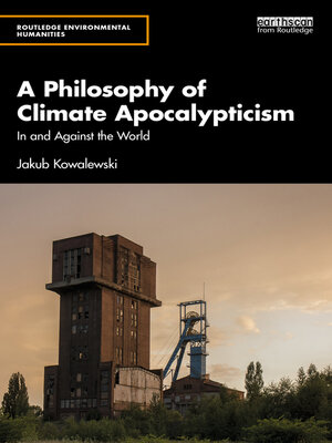 cover image of A Philosophy of Climate Apocalypticism